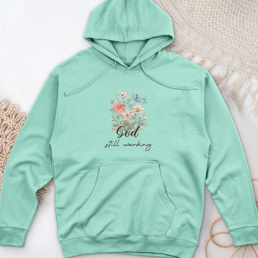 God's Still Working Midweight Hooded Sweatshirt