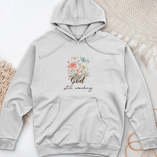 God's Still Working Midweight Hooded Sweatshirt