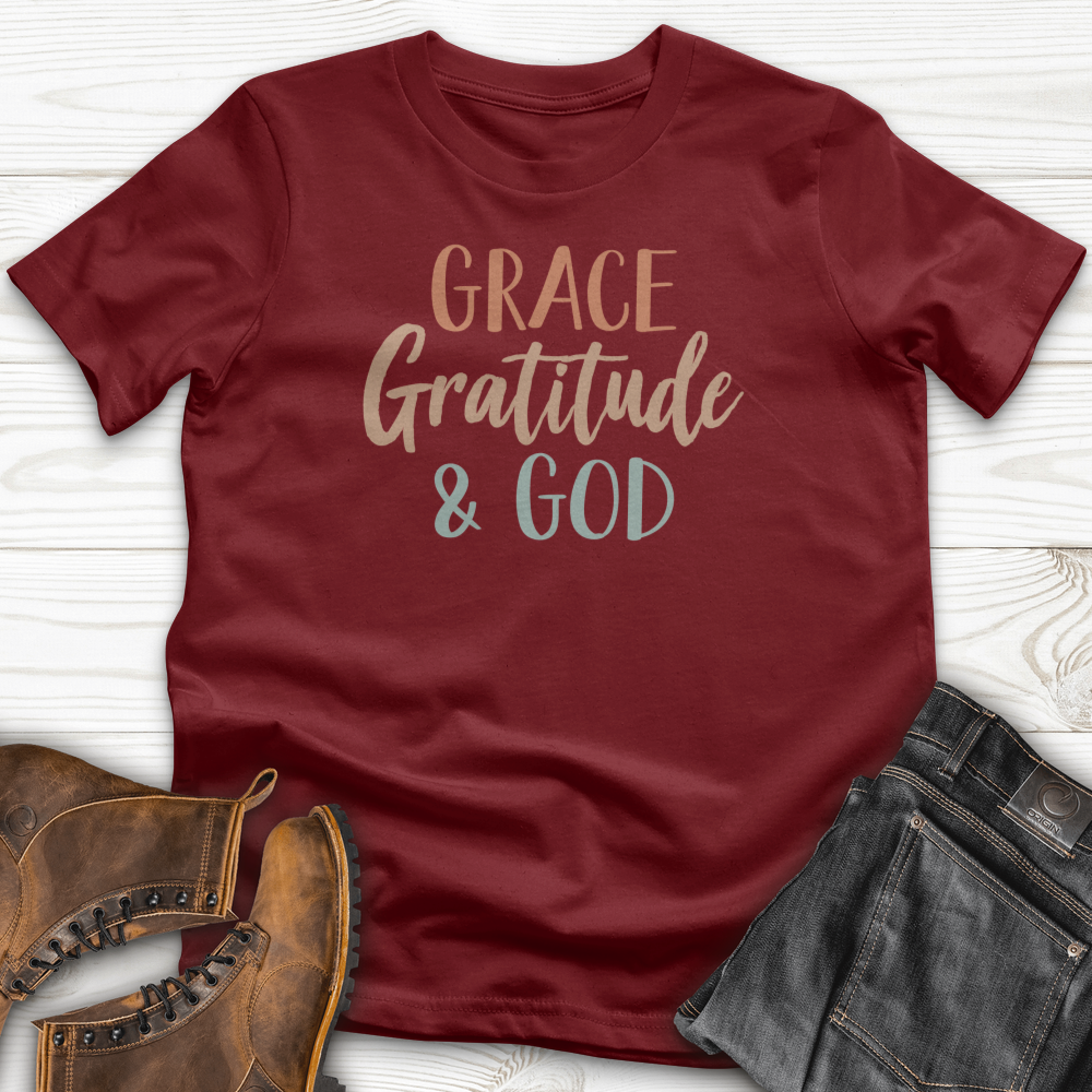 Grace Gratitude and God T-Shirt