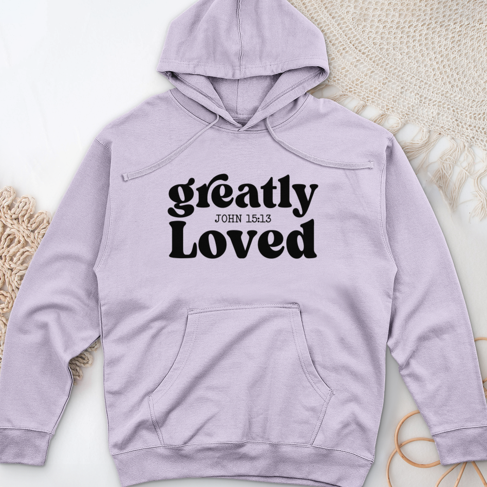 Greatly Loved Midweight Hooded Sweatshirt