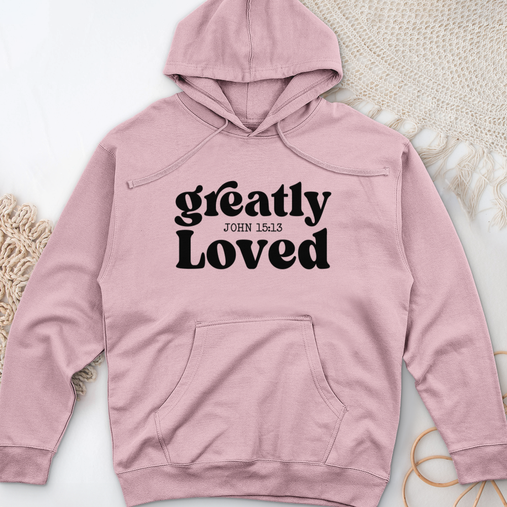 Greatly Loved Midweight Hooded Sweatshirt