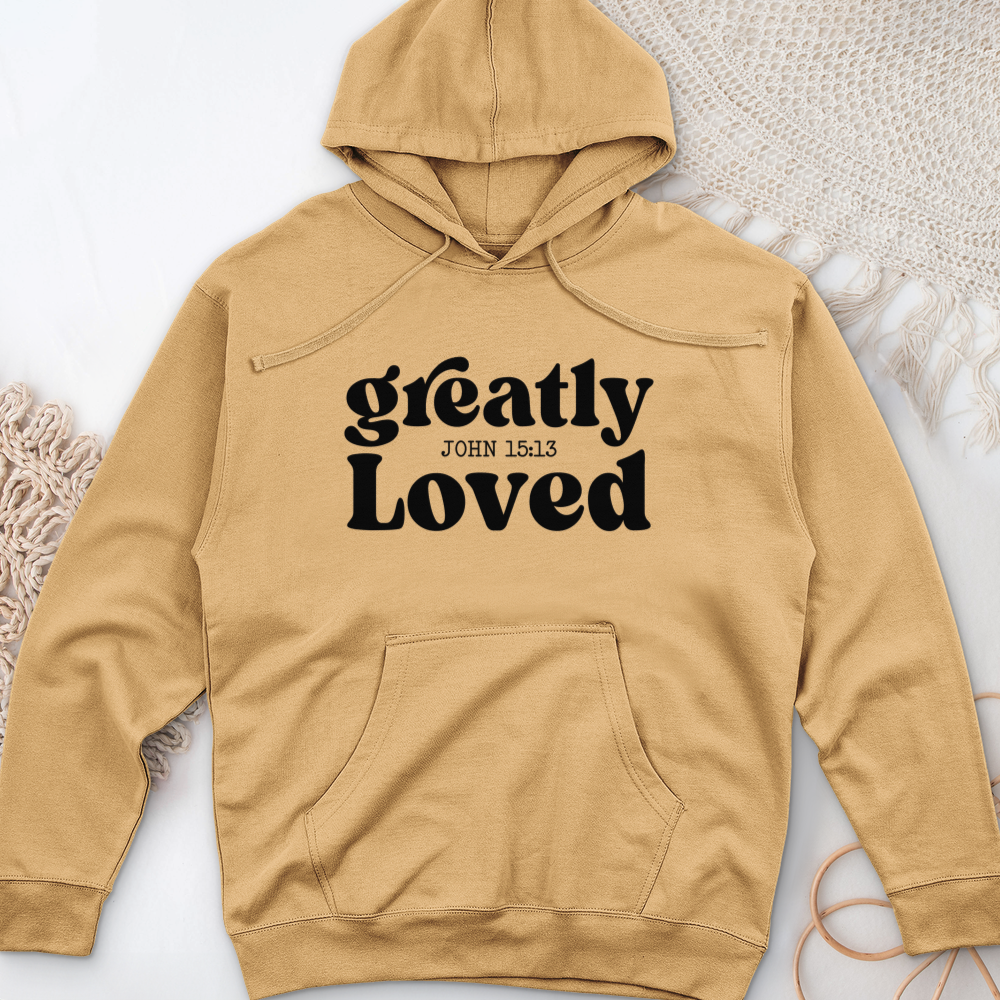 Greatly Loved Midweight Hooded Sweatshirt