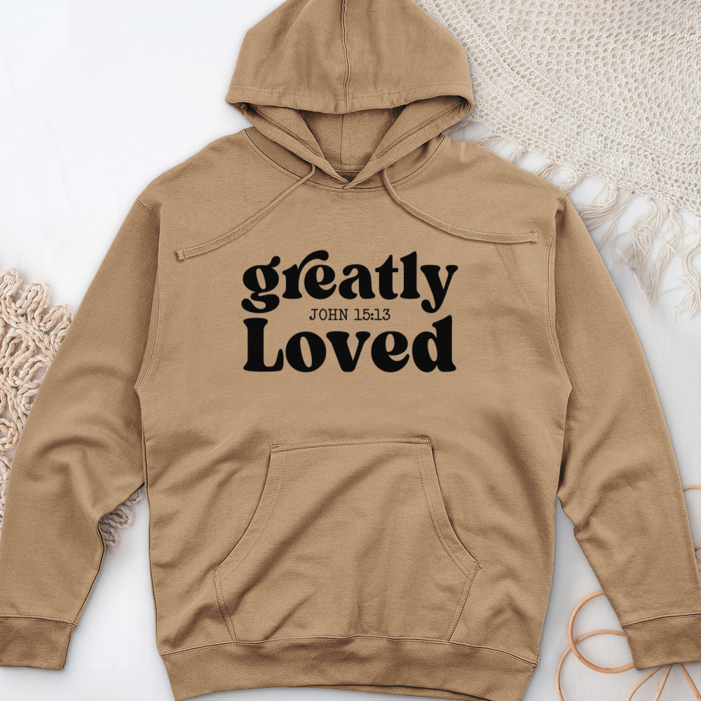 Greatly Loved Midweight Hooded Sweatshirt
