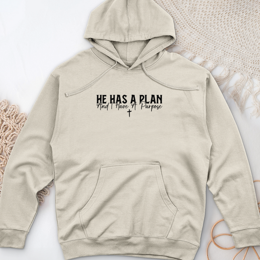 He Has A Plan And I Have A Purpose Midweight Hooded Sweatshirt