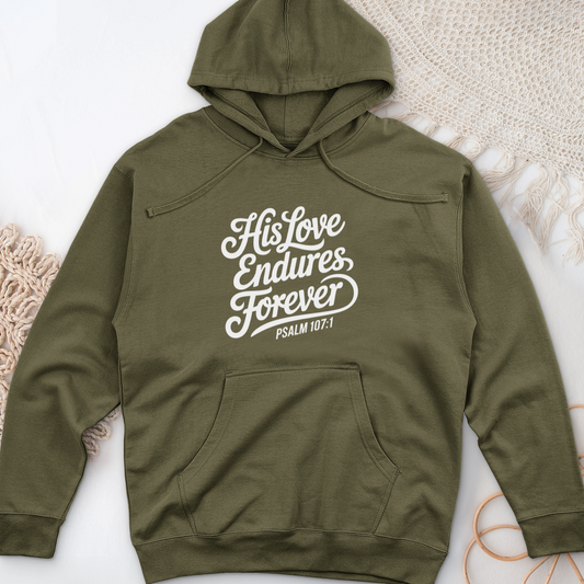 His Love Endures Forever Midweight Hooded Sweatshirt