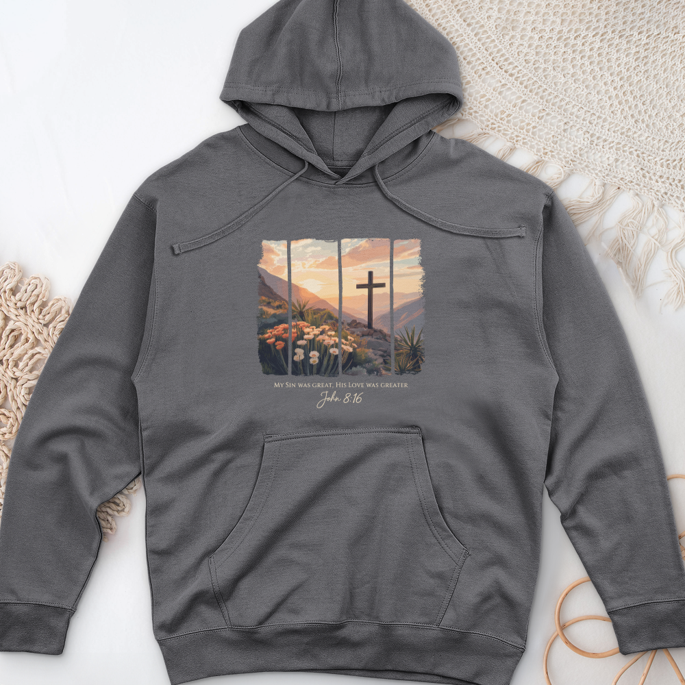 His Love Was Greater Midweight Hooded Sweatshirt