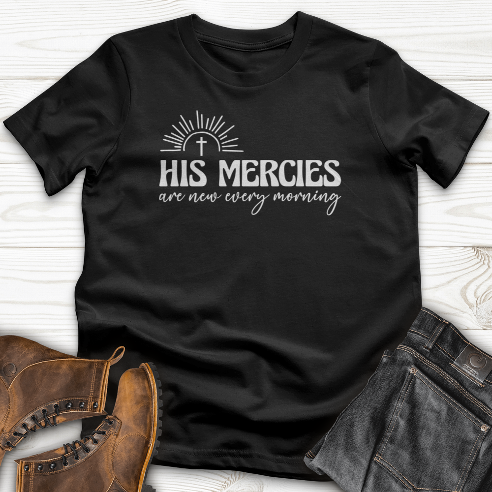 His Mercies T-Shirt