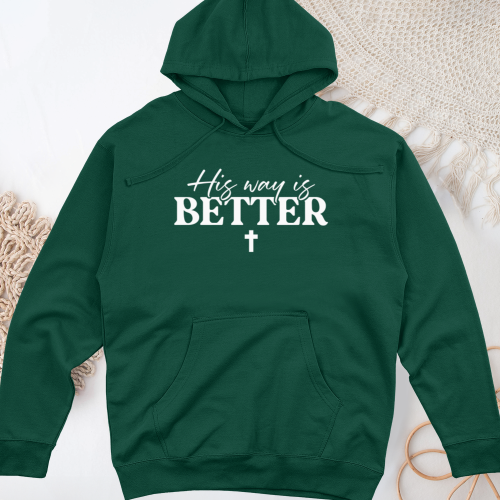His Way Is Better Midweight Hooded Sweatshirt