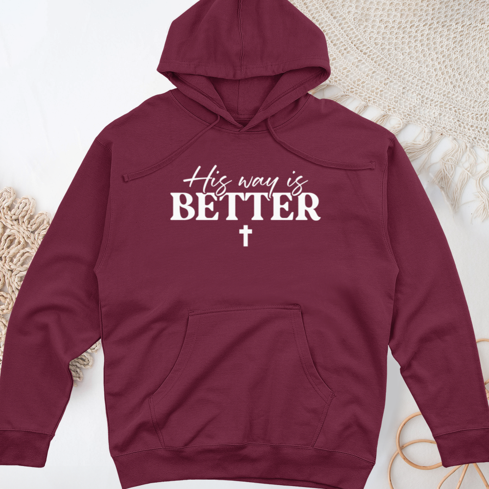 His Way Is Better Midweight Hooded Sweatshirt