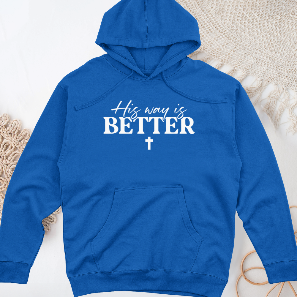His Way Is Better Midweight Hooded Sweatshirt