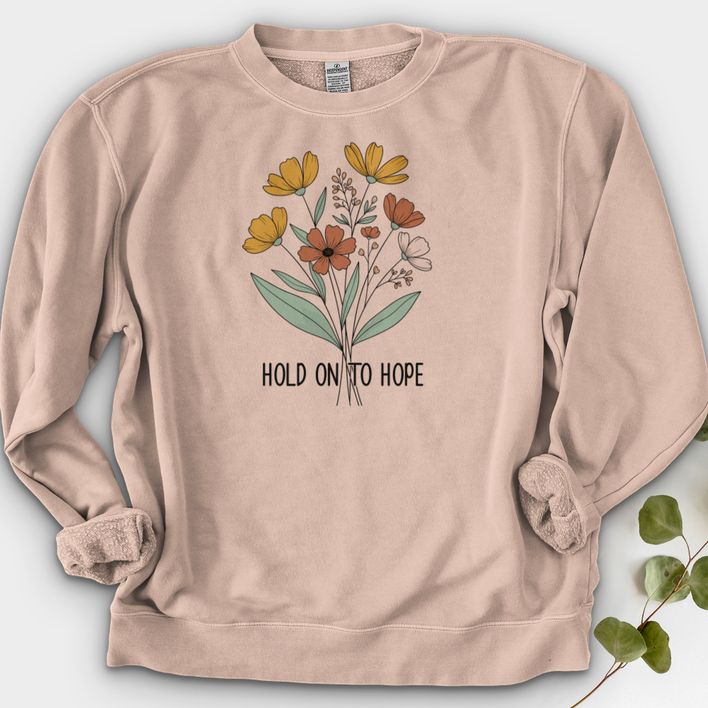 Hold On To Hope Crewneck
