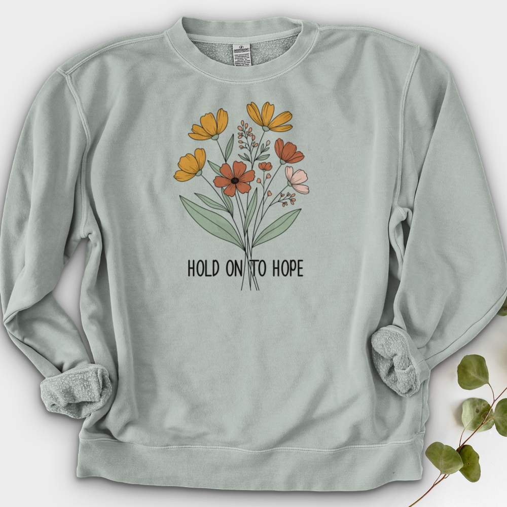 Hold On To Hope Crewneck