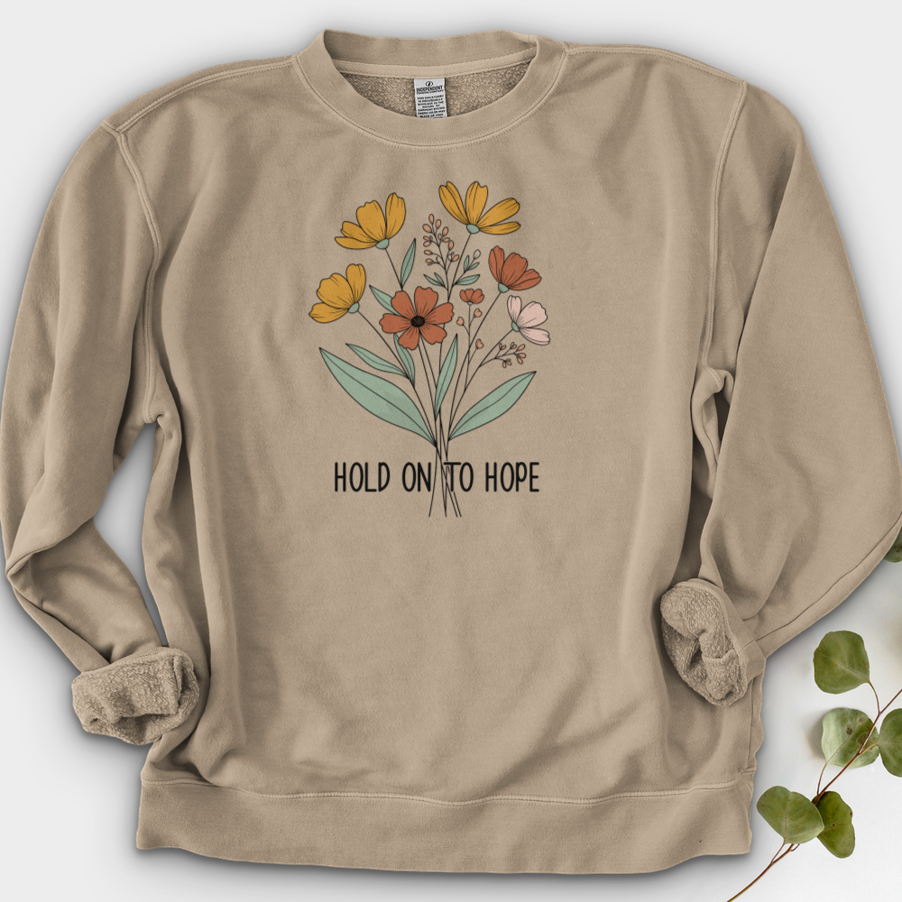 Hold On To Hope Crewneck