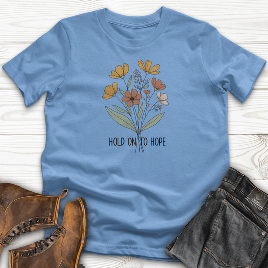 Hold On To Hope T-Shirt