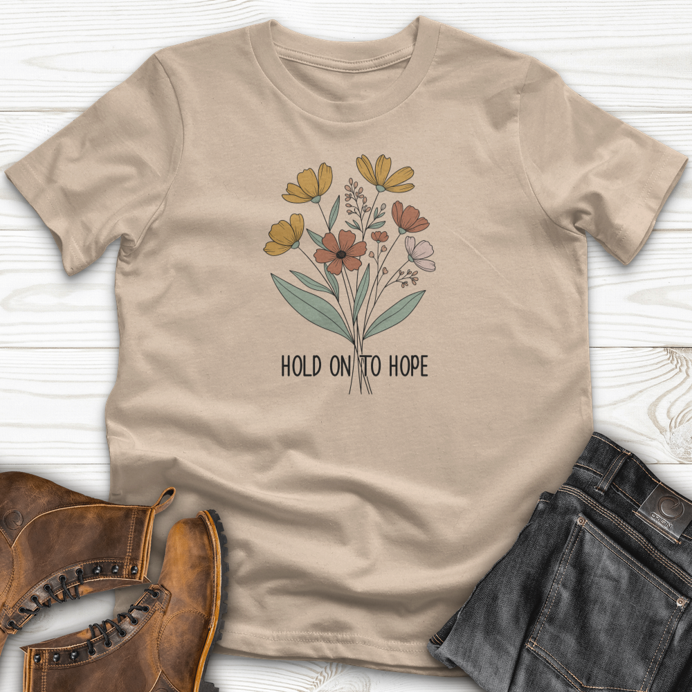 Hold On To Hope T-Shirt