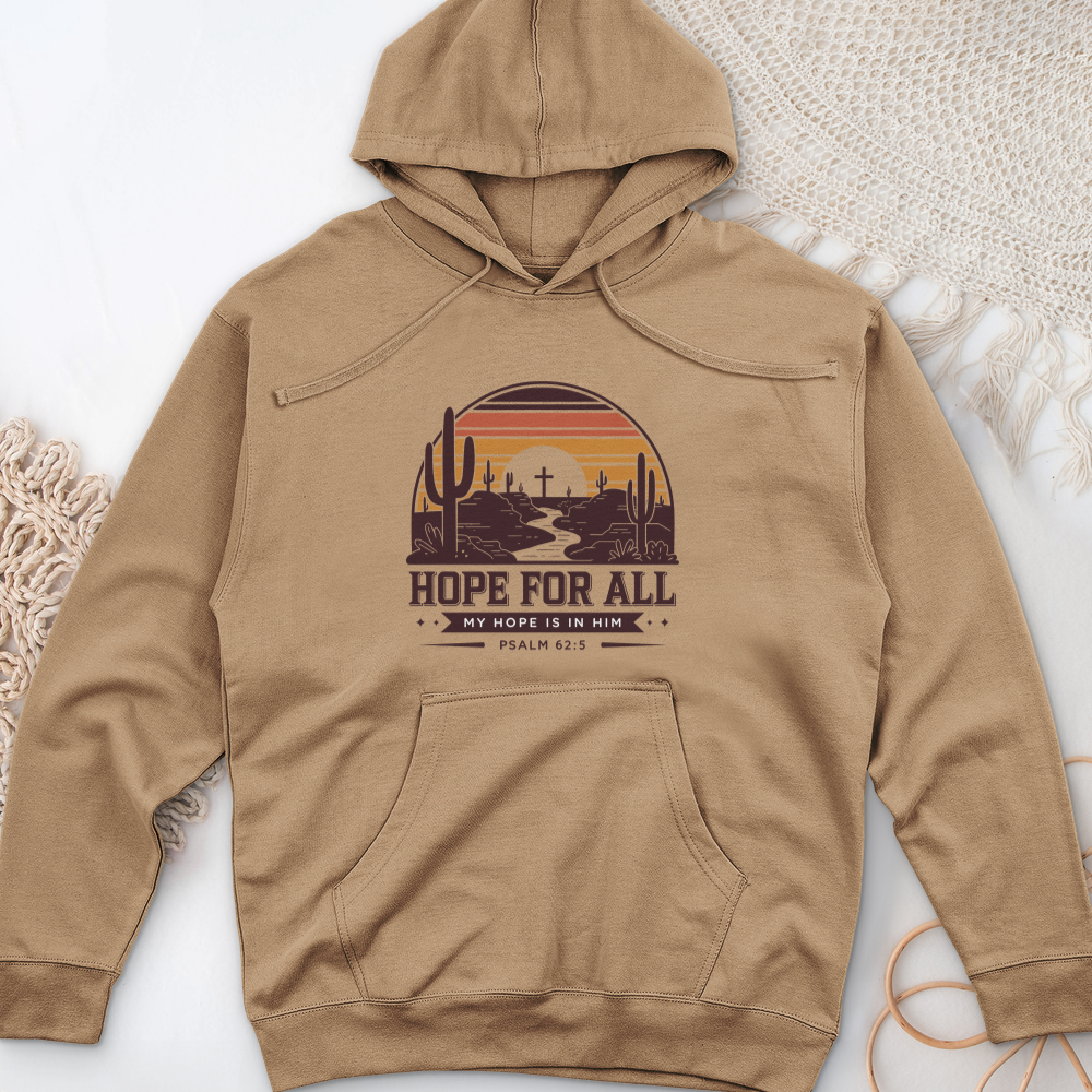 Hope For All Midweight Hooded Sweatshirt