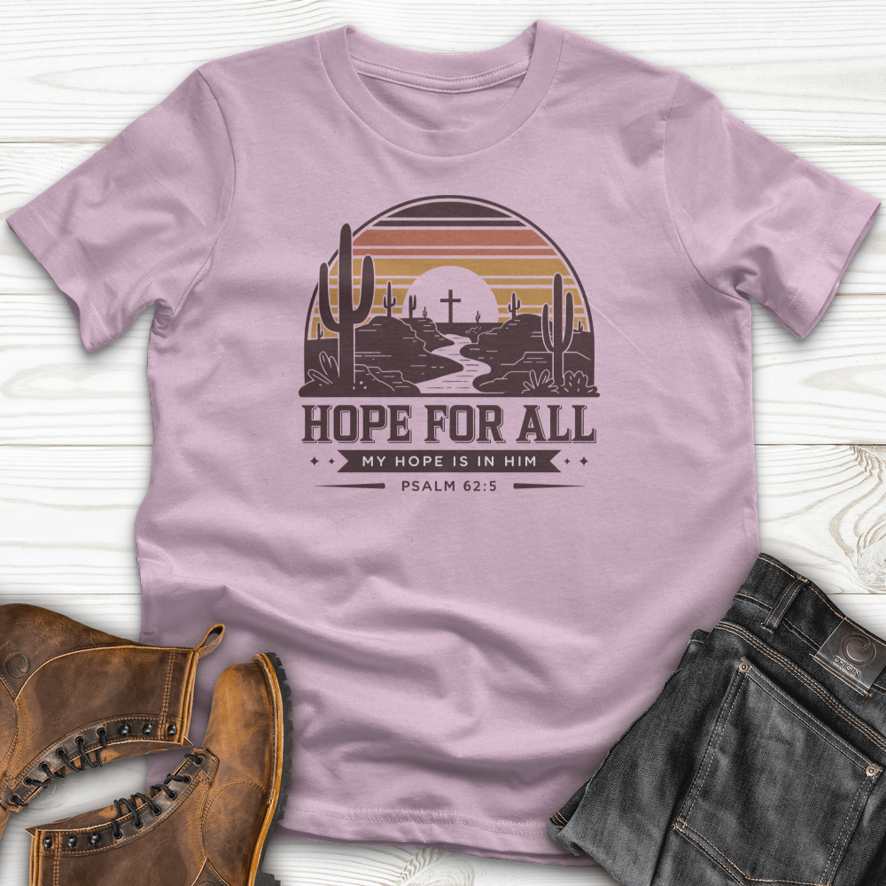 Hope For All T-Shirt