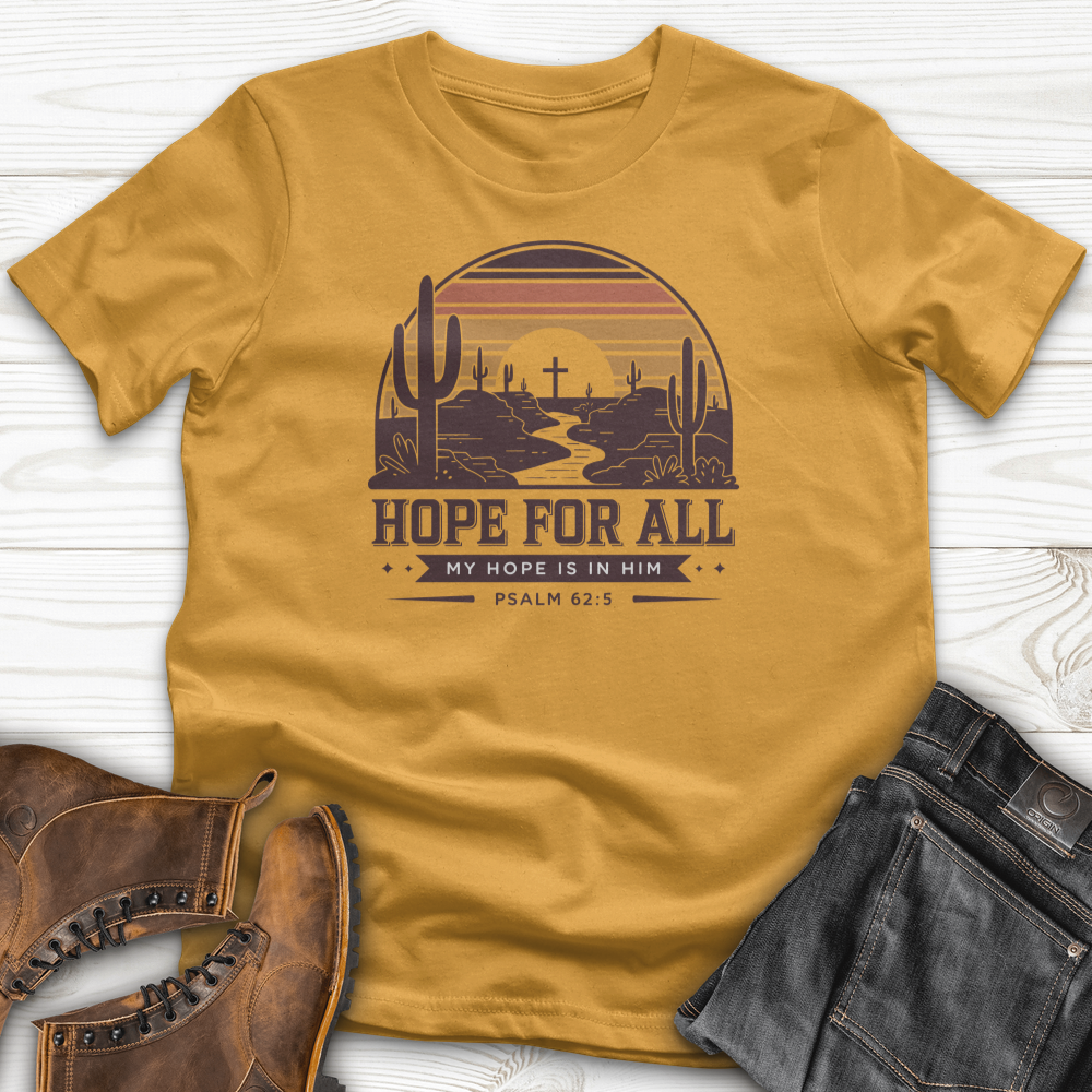 Hope For All T-Shirt