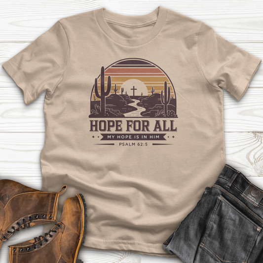 Hope For All T-Shirt