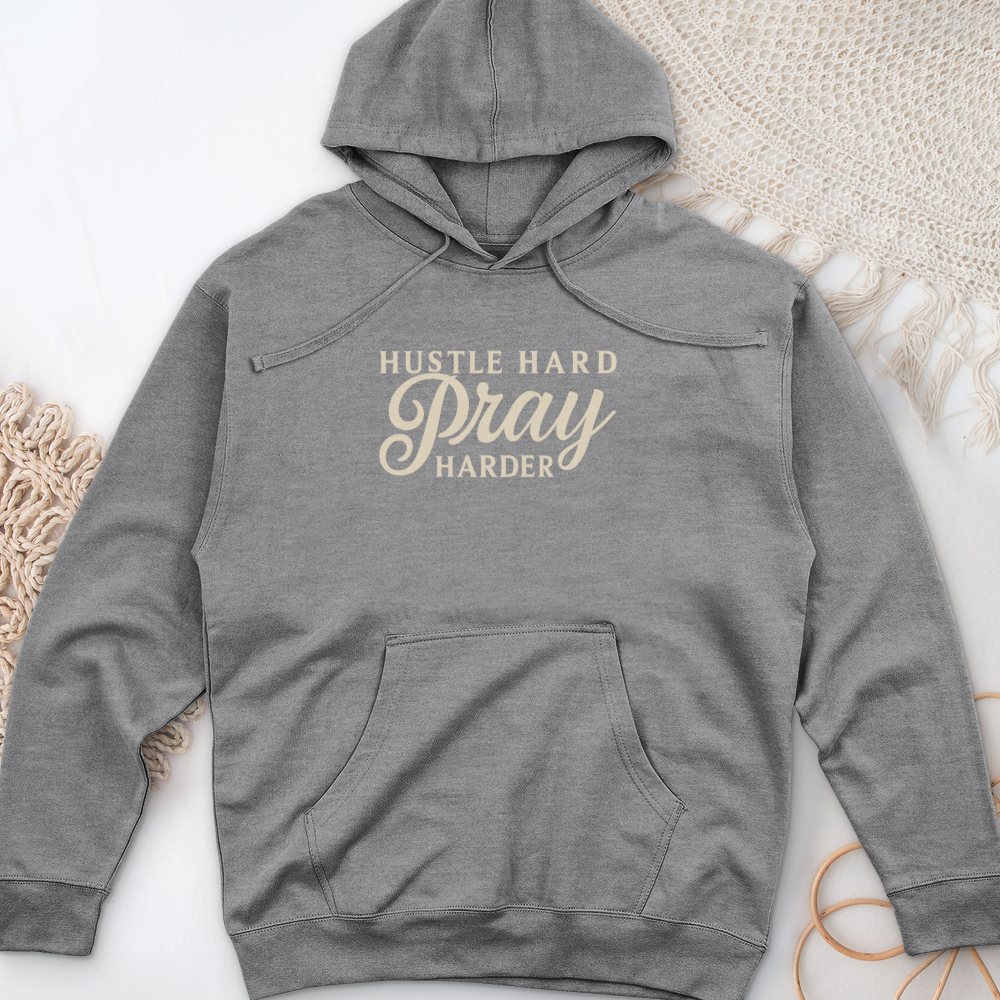 Hustle Hard Pray Midweight Hooded Sweatshirt