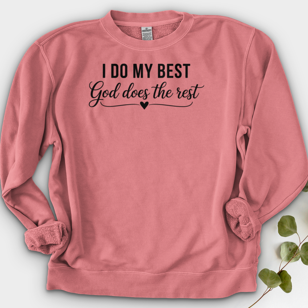 I Do My Best Crewneck