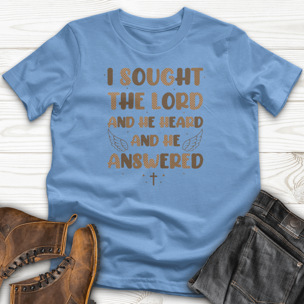 I Sought The Lord T-Shirt