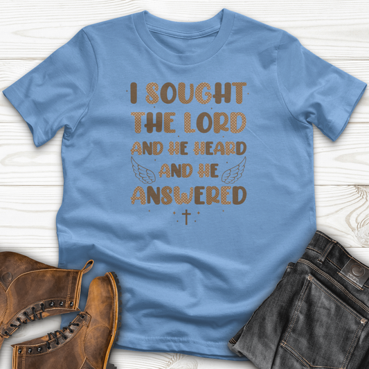 I Sought The Lord T-Shirt