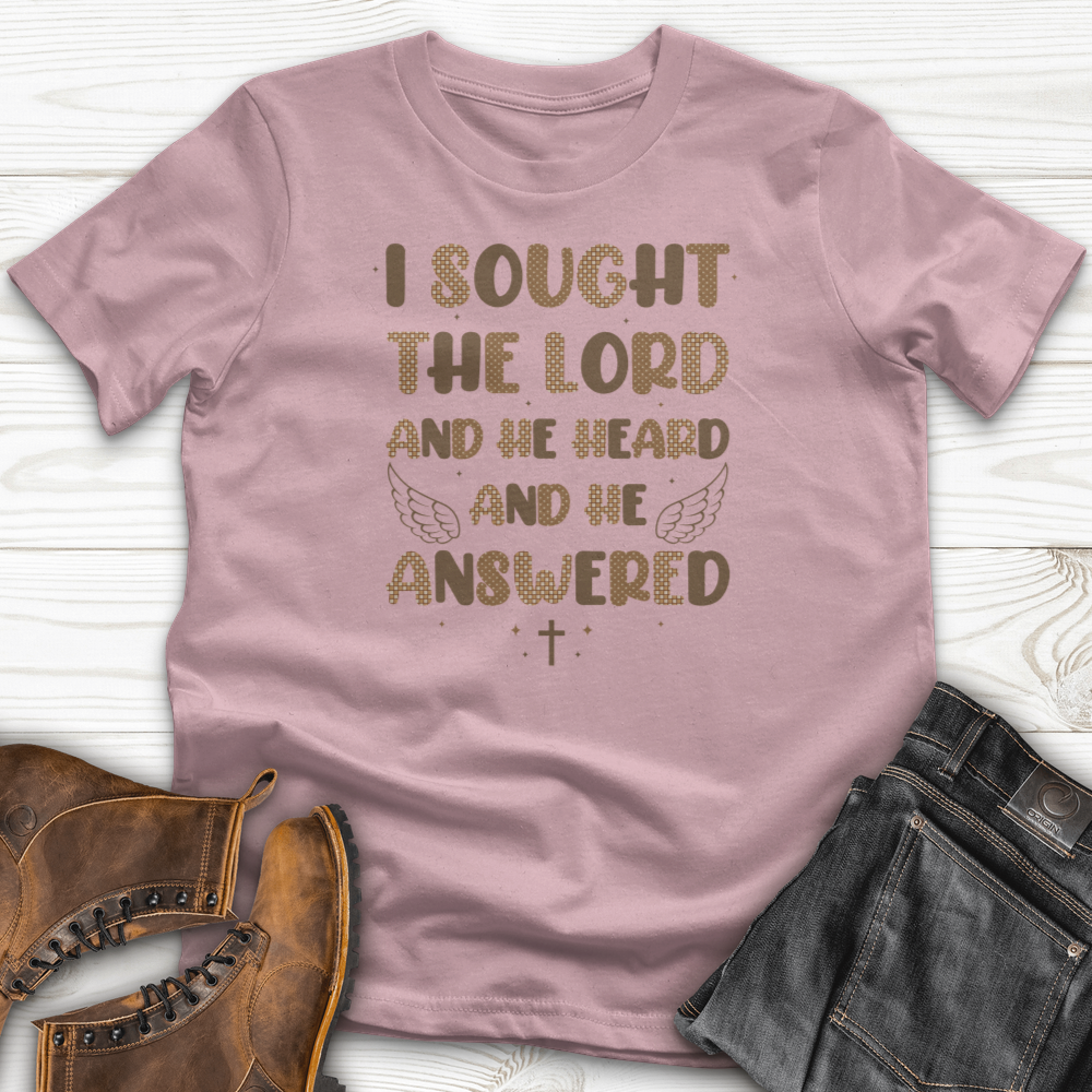 I Sought The Lord T-Shirt