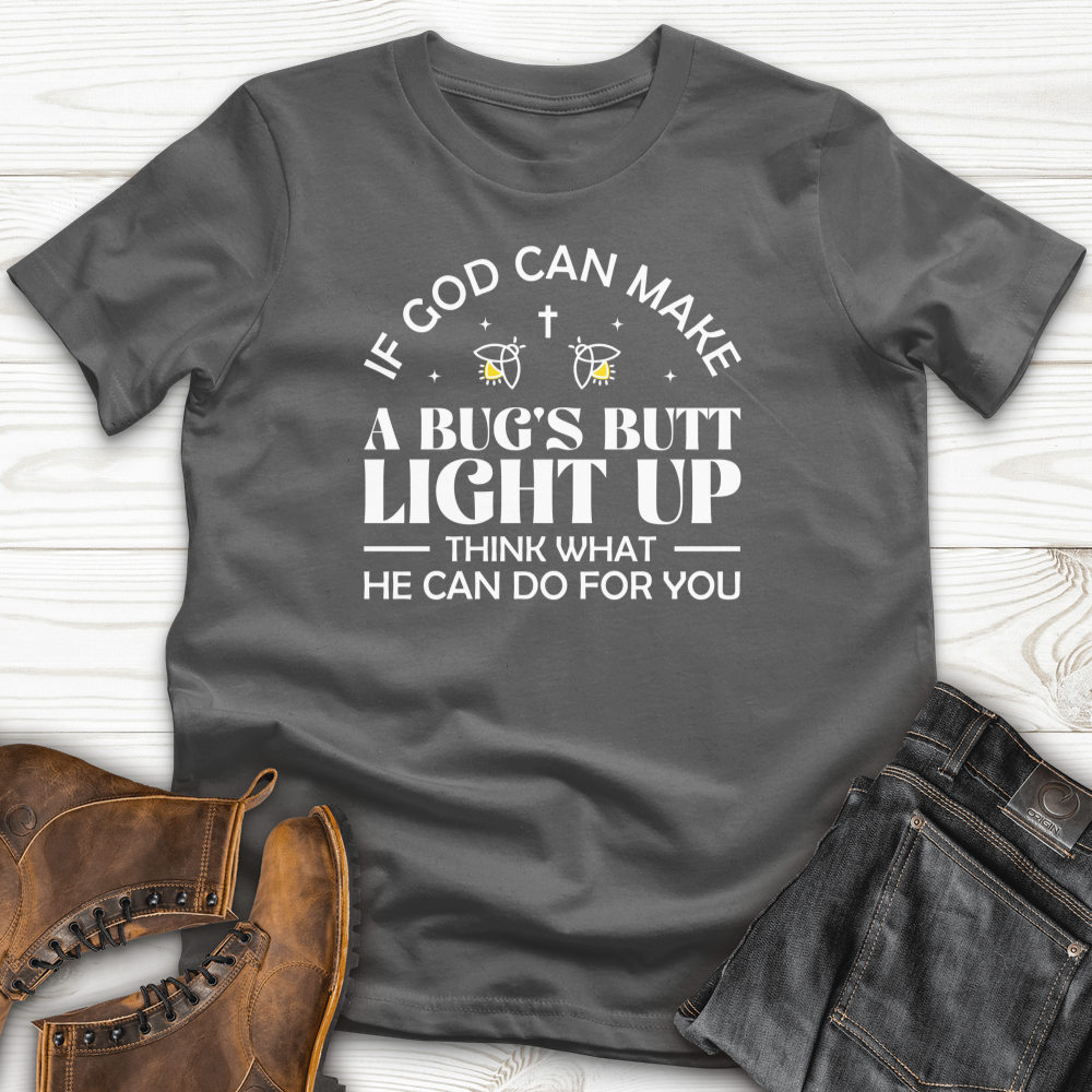 If God Can Make T-Shirt