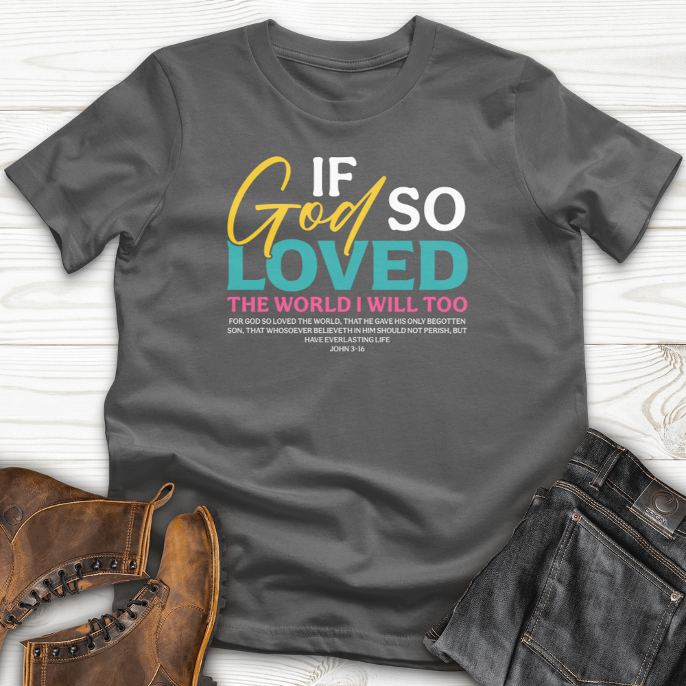 If God So T-Shirt
