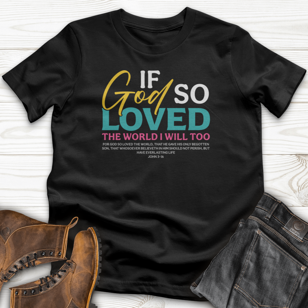 If God So T-Shirt