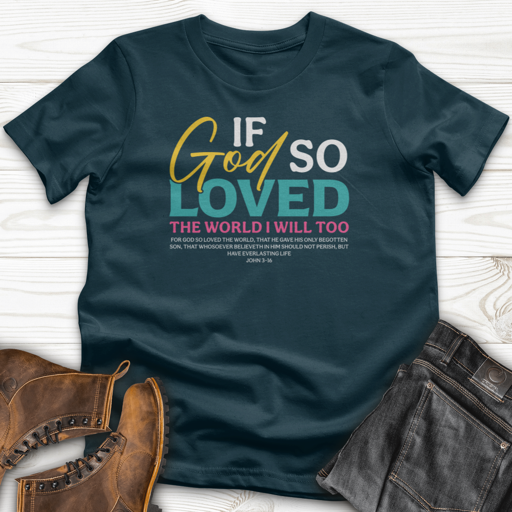 If God So T-Shirt
