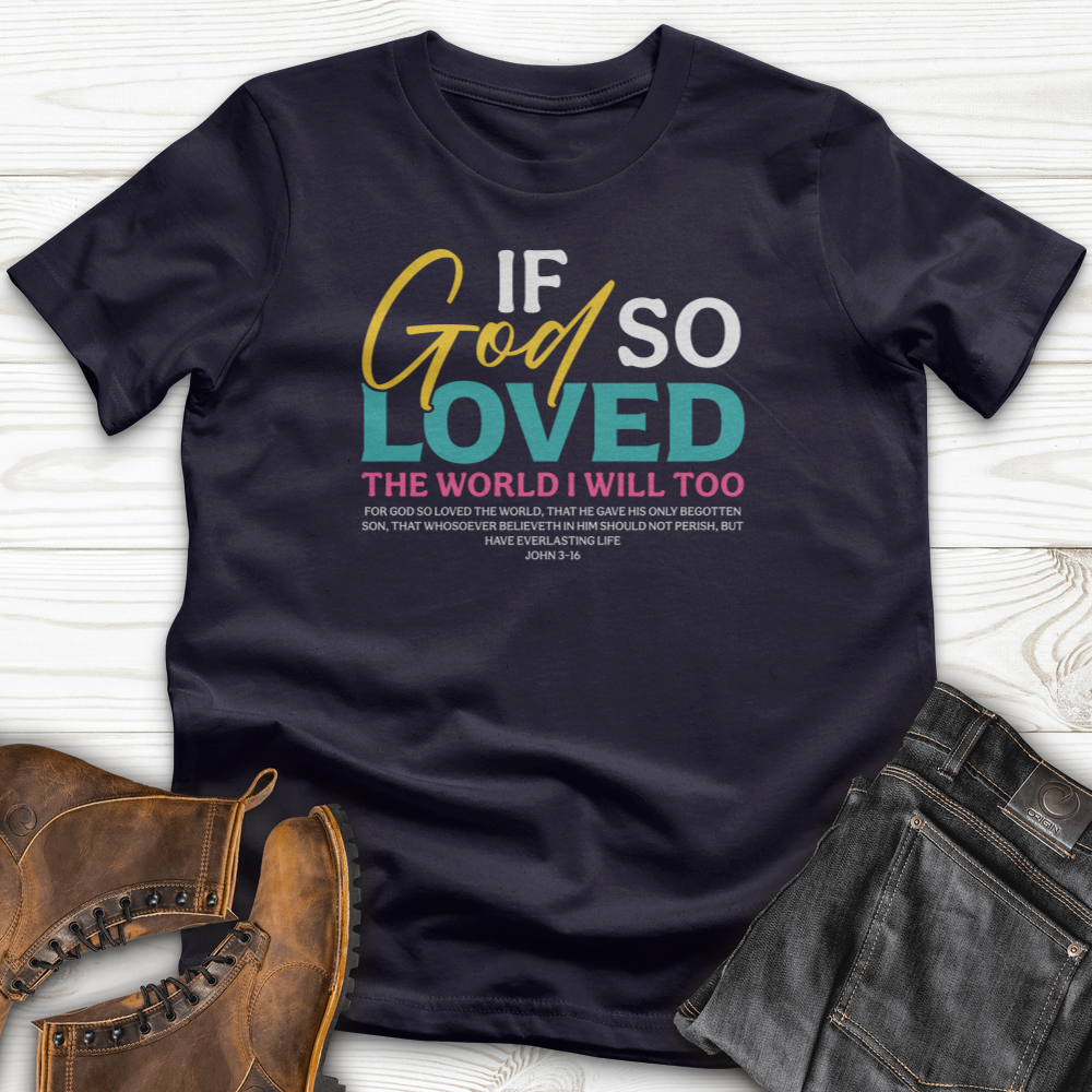 If God So T-Shirt