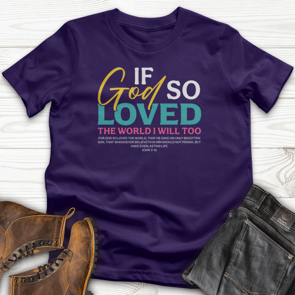 If God So T-Shirt