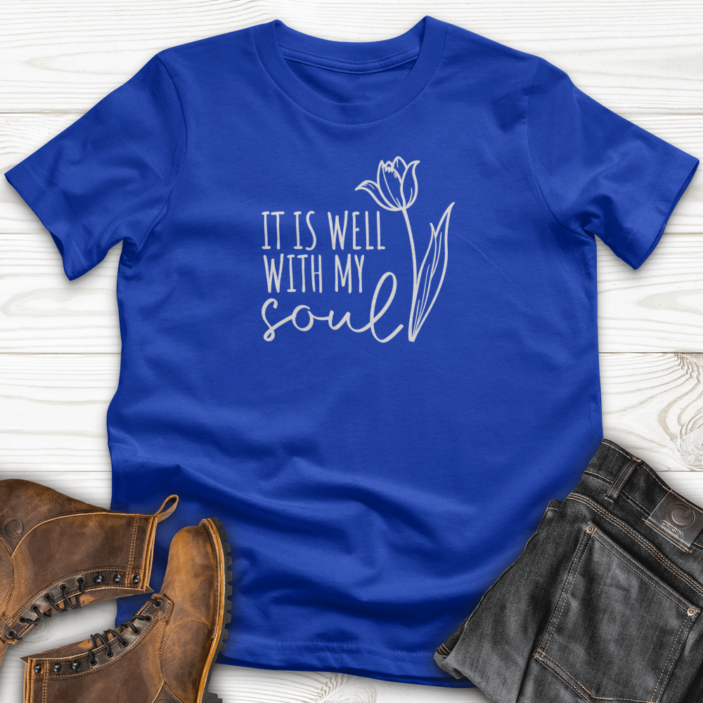 It is Well With My Soul T-Shirt
