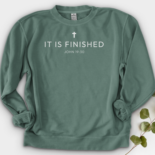 It is Finished 2 Crewneck