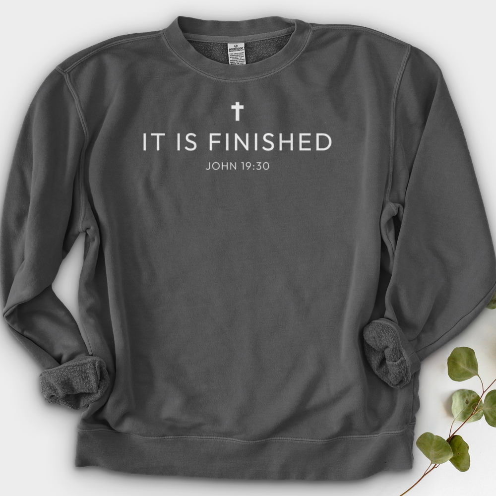 It is Finished 2 Crewneck