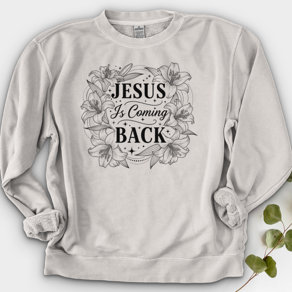 JESUS is Coming BACK Crewneck