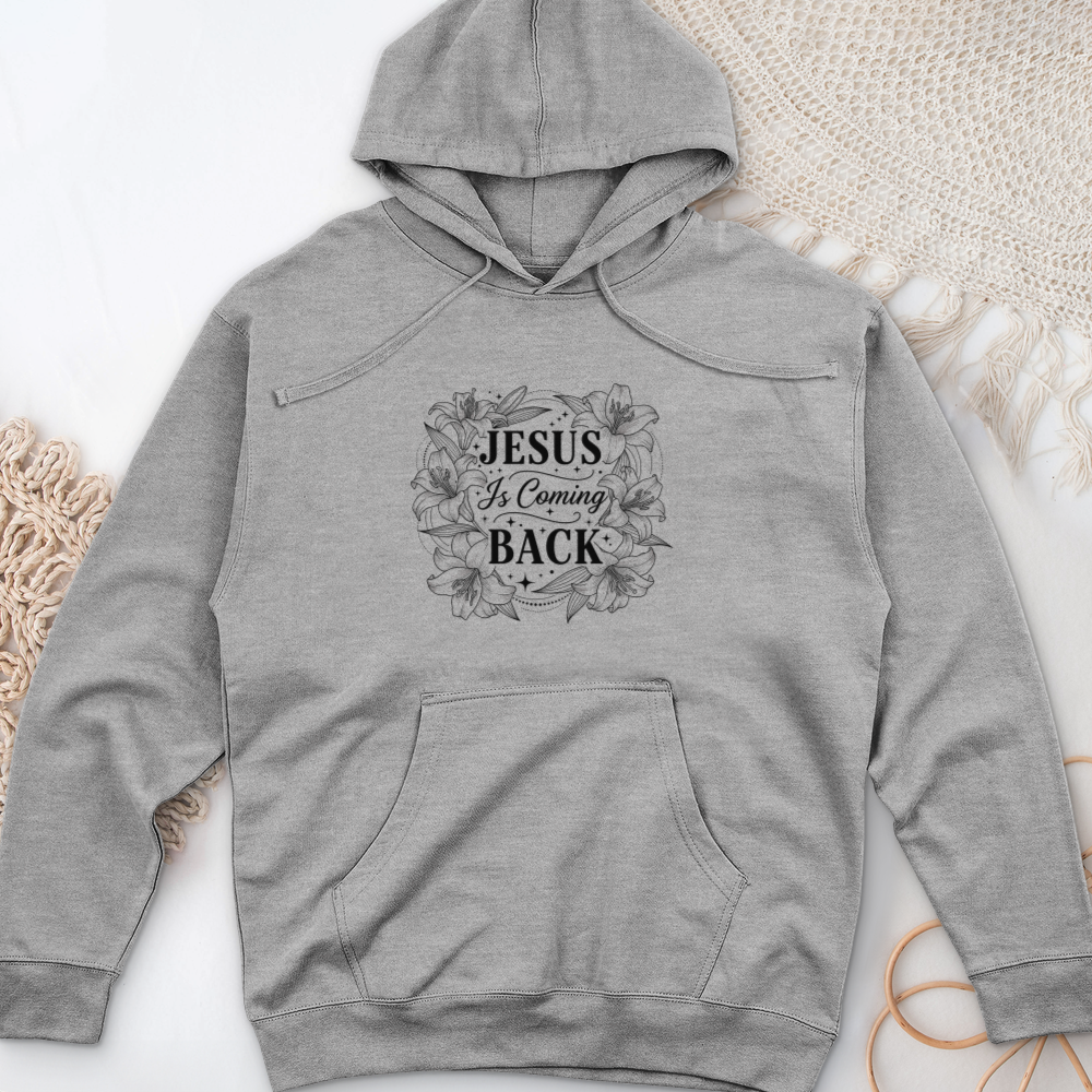 JESUS is Coming BACK Midweight Hooded Sweatshirt