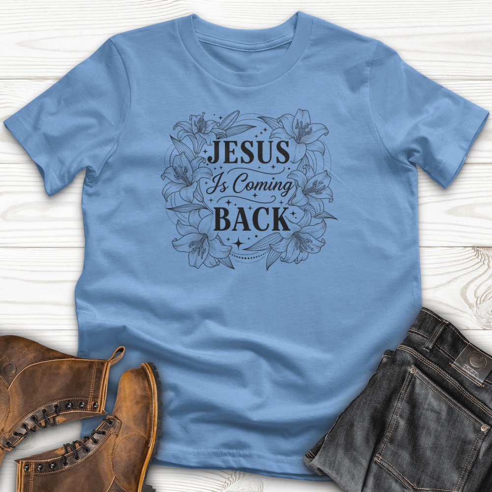 JESUS is Coming BACK T-Shirt
