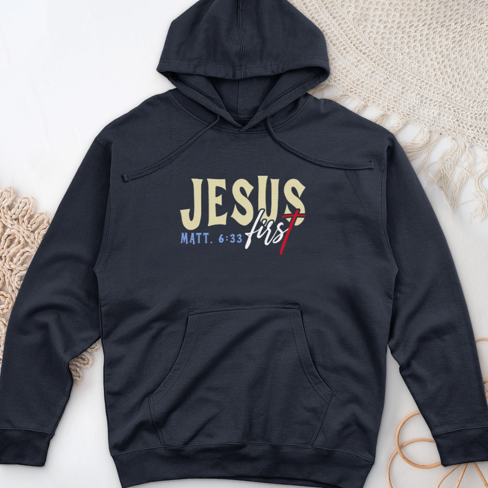 Jesus First Midweight Hooded Sweatshirt