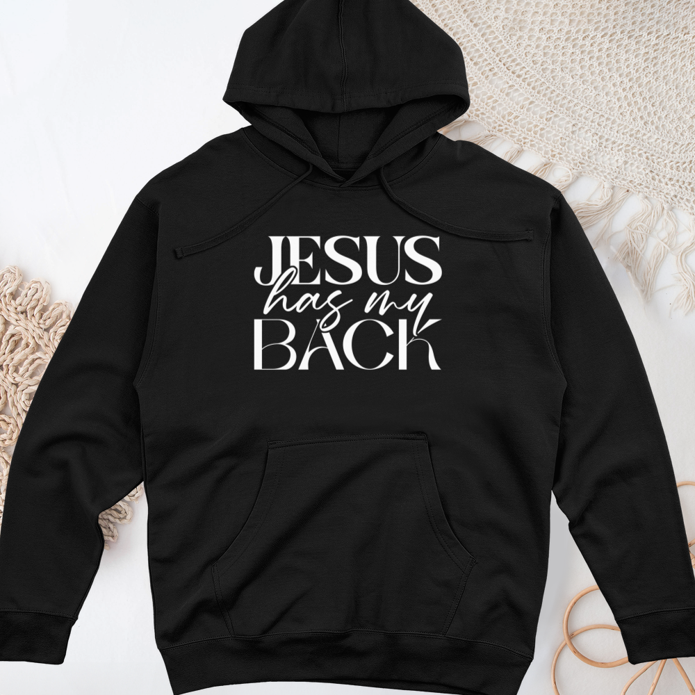 Jesus Has My Back Midweight Hooded Sweatshirt