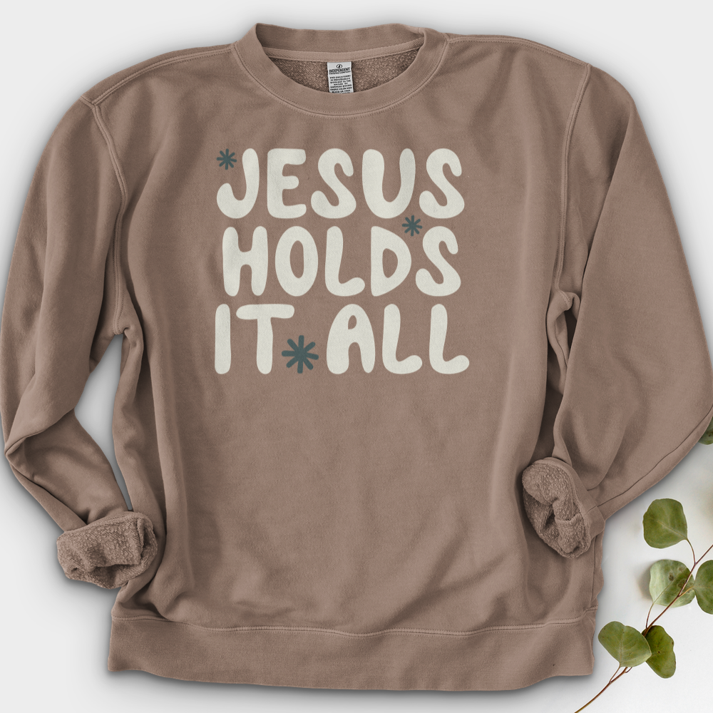 Jesus Holds It All Crewneck