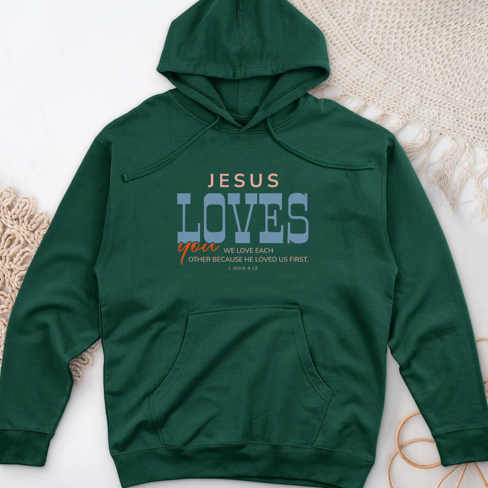 Jesus Loves You Midweight Hooded Sweatshirt