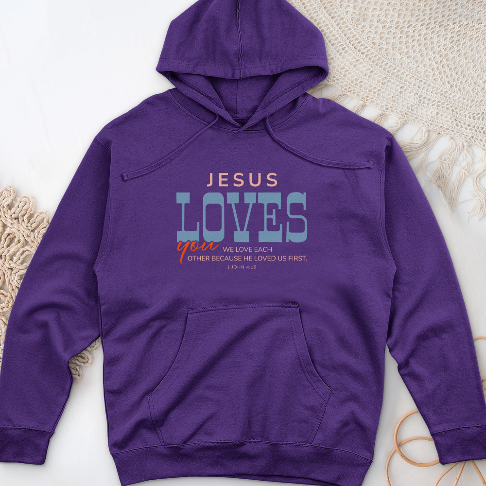 Jesus Loves You Midweight Hooded Sweatshirt