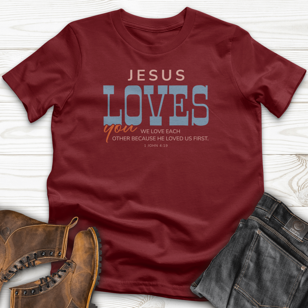 Jesus Loves You T-Shirt