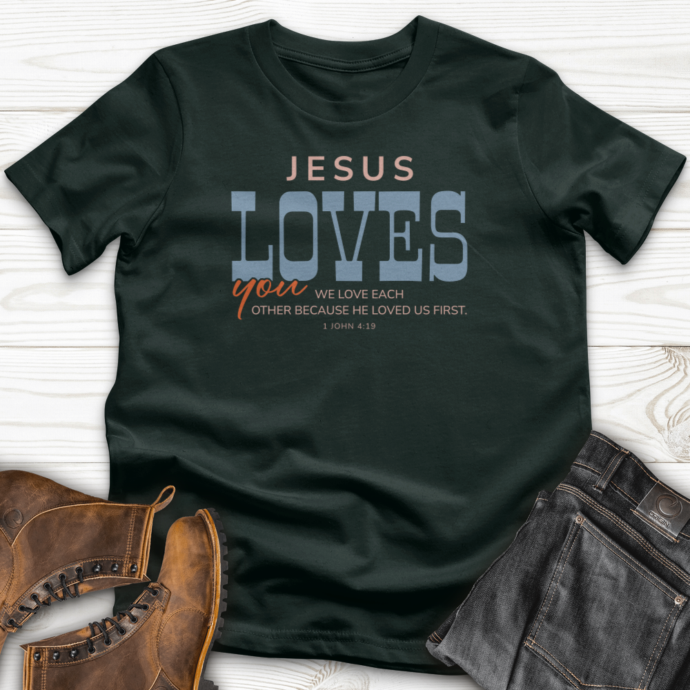 Jesus Loves You T-Shirt