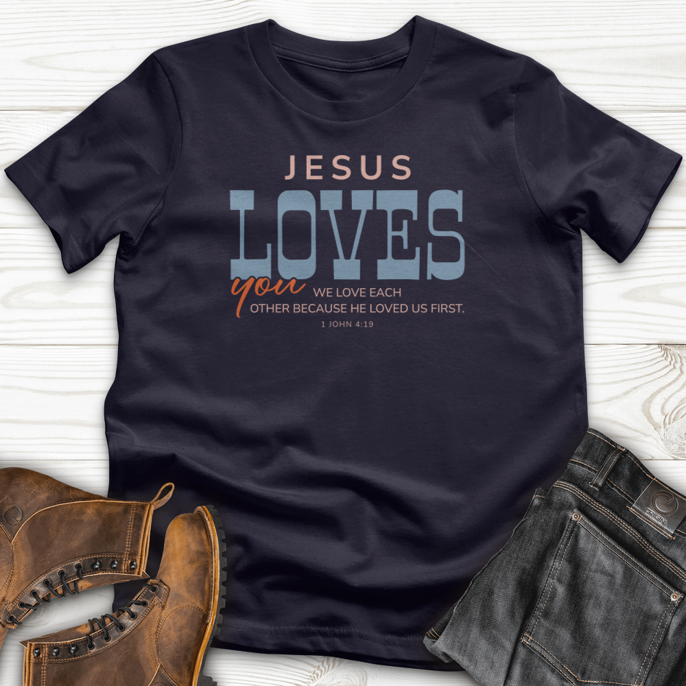 Jesus Loves You T-Shirt