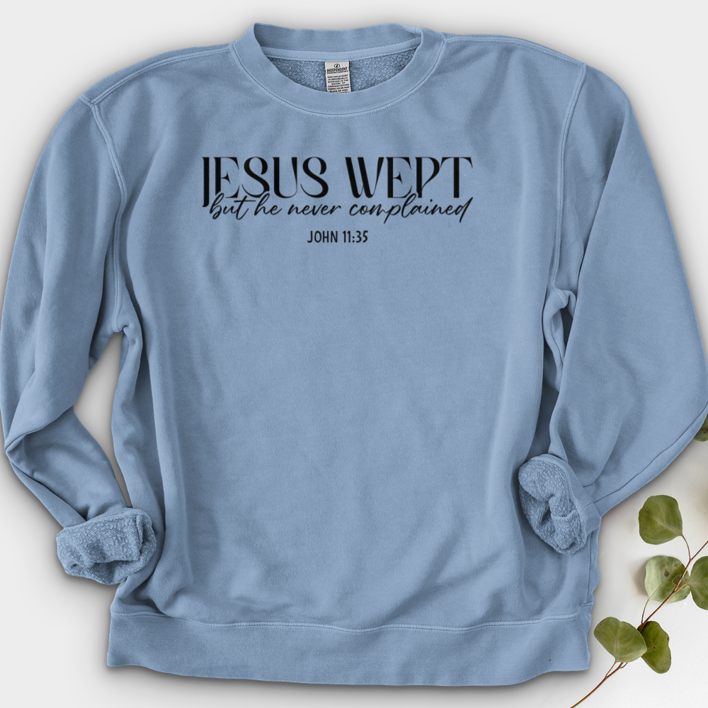 Jesus Wept Crewneck