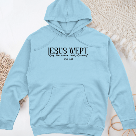 Jesus Wept Midweight Hooded Sweatshirt